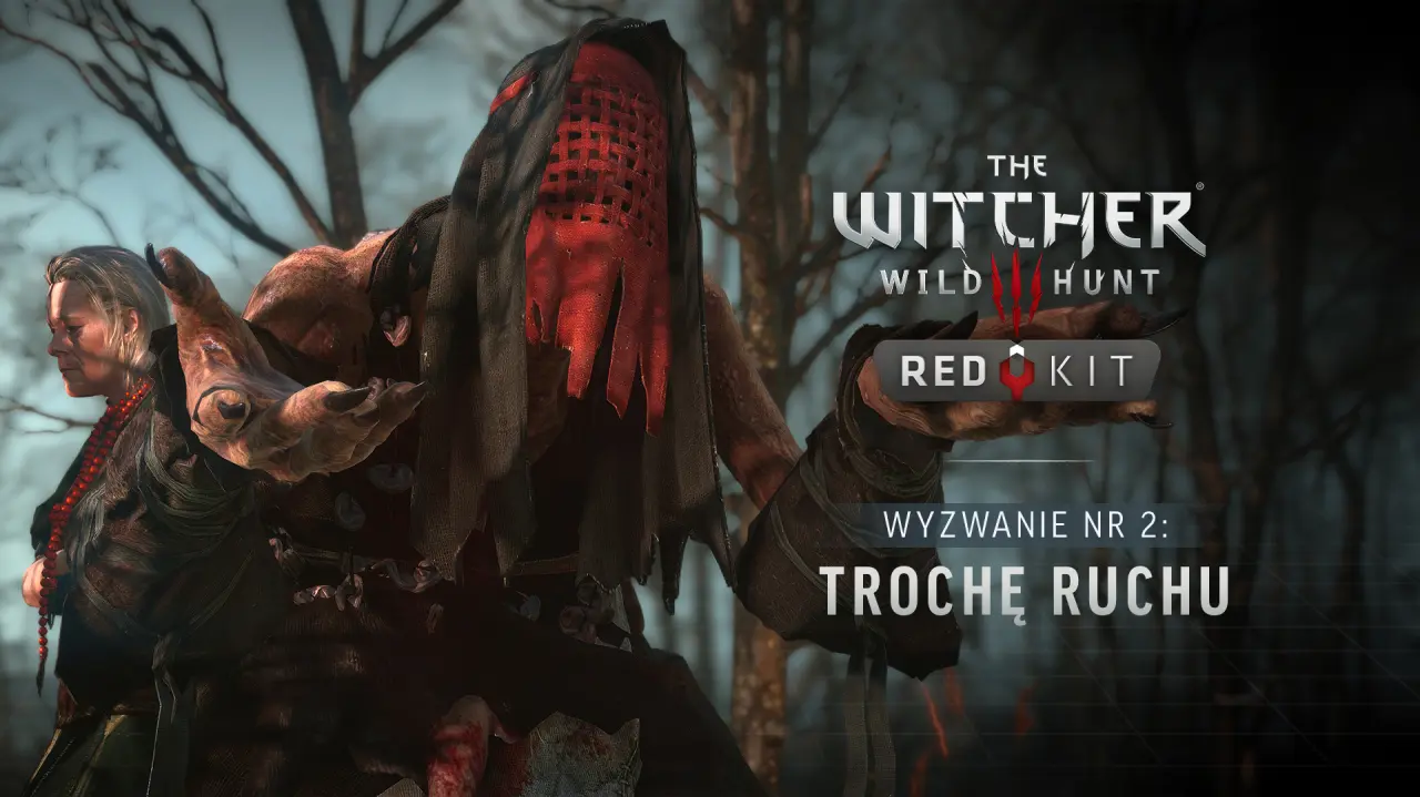 Wyzwanie #2 w Konkursie Modderskim The Witcher 3 REDkit: Trochę ruchu!
